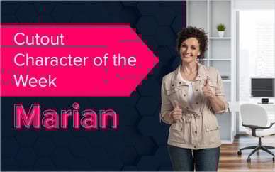 Cutout Character of the Week: Marian