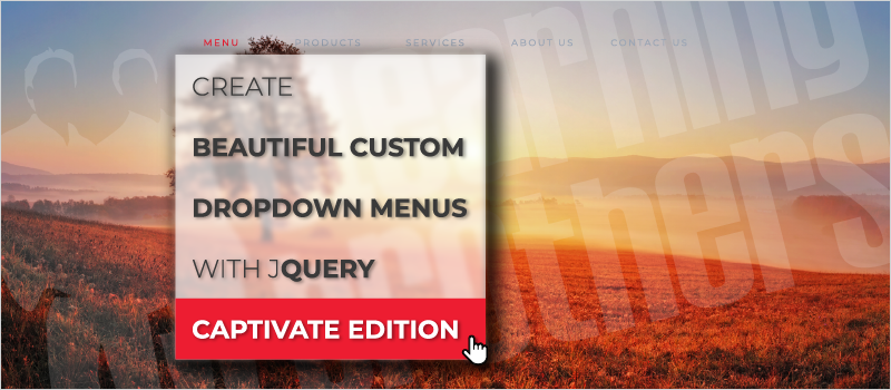 Create Beautiful Custom Dropdown Menus With jQuery—Captivate Edition_Blog Header