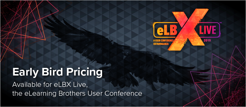 Early Bird Pricing Available for eLBX Live, the eLearning Brothers User Conference_Blog Header 800x350
