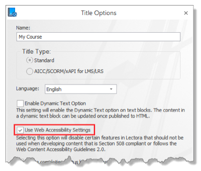 Select Title Options on the Design Ribbon to enable Web Accessibility Settings