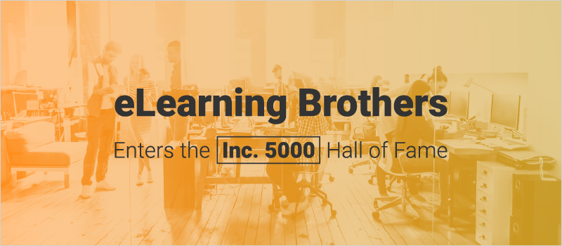 eLearning Brothers Enters the Inc. 5000 Hall of Fame