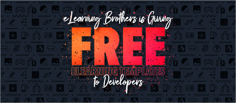 eLearning Brothers is Giving Free eLearning Templates to Developers