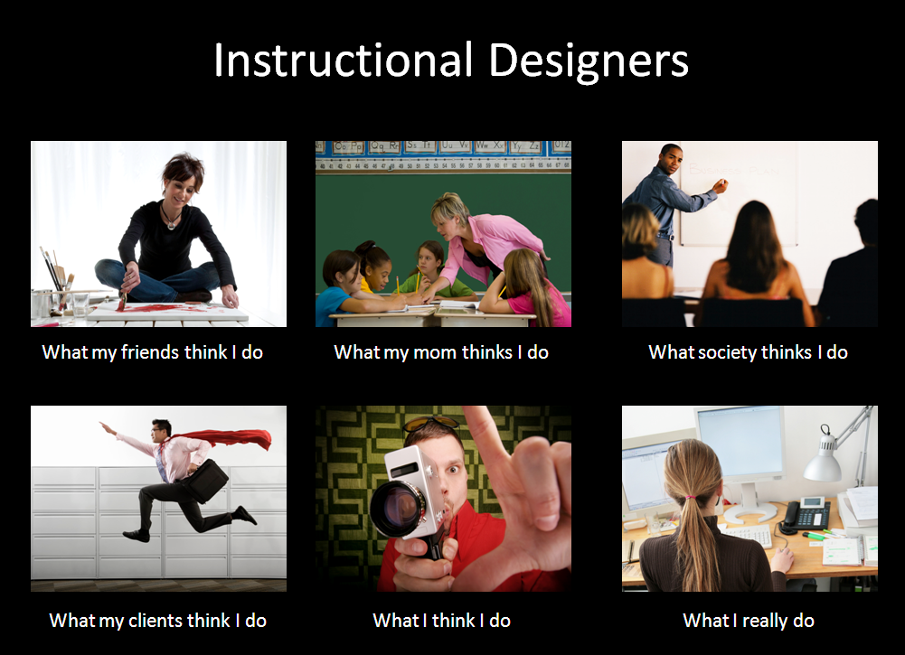 What instructional designers do meme