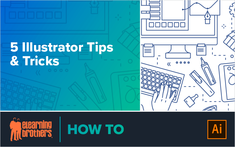 5 Illustrator Tips and Tricks