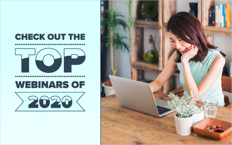 Check Out the Top Webinars of 2020