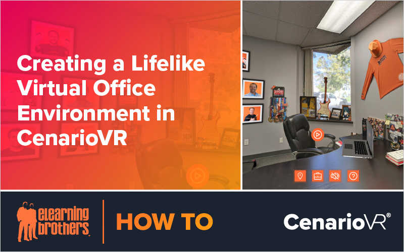 Webinar: Creating a Lifelike Virtual Office Environment in CenarioVR