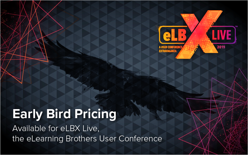 Early Bird Pricing Available for eLBX Live, the eLearning Brothers User Conference_Blog Featured Image 800x500