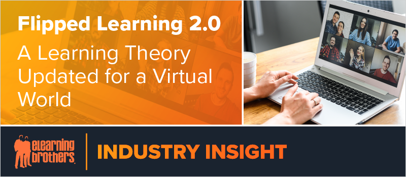 Flipped Learning 2.0 - A Learning Theory Updated for a Virtual World
