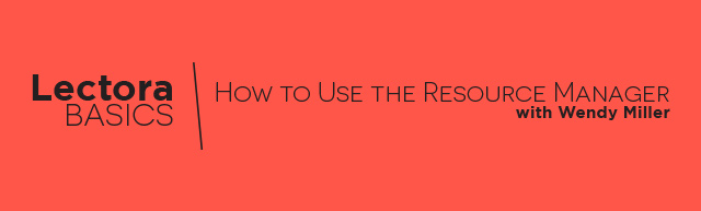 Lectora Basics: How to Use the Resource Manager