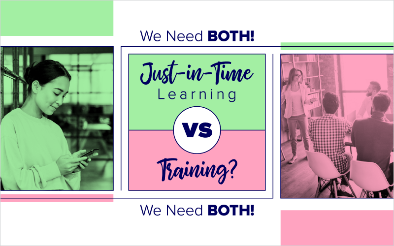 Just-in-Time Learning vs Training? We Need BOTH!