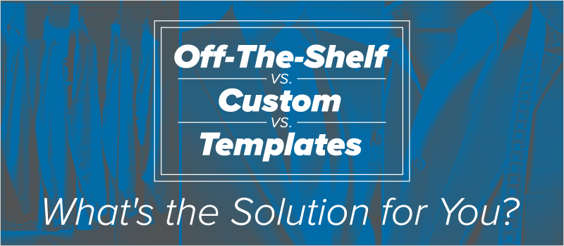 Is Off-The-Shelf Training, Custom Development, or Templates the right eLearning Development method for you?