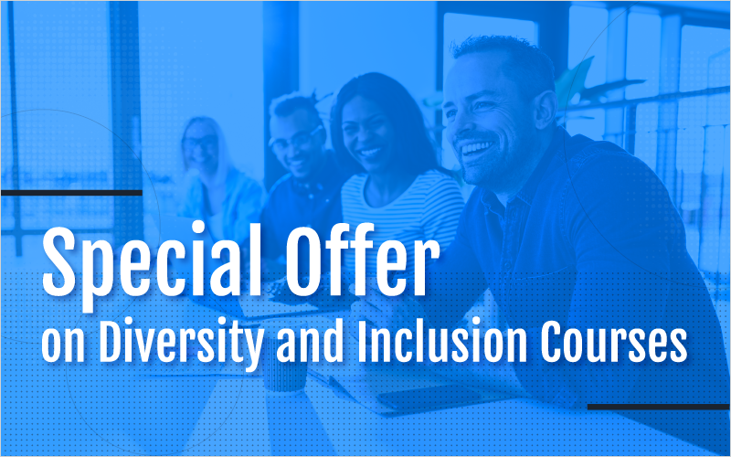 Special Offer on Diversity and Inclusion Courses