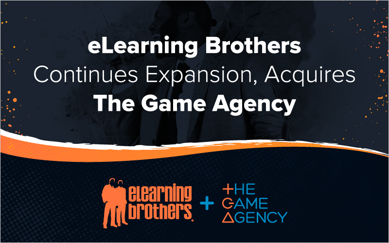 eLearning Brothers Continues Expansion, Acquires The Game Agency