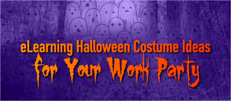 eLearning Halloween Costume Ideas for Your Work Party_Blog Header 800x350